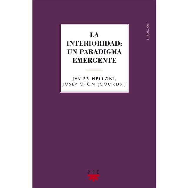 La interioridad: un paradigma emergente (Tapa blanda)