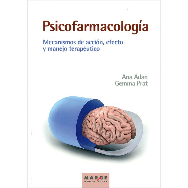 Psicofarmacología. Mecanismos de acción, efecto y manejo terapéutico.pdf