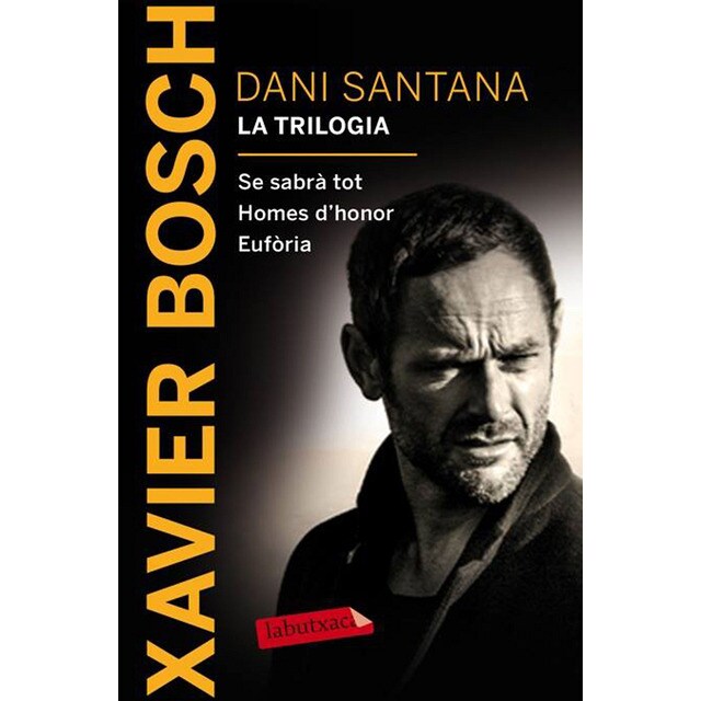 Dani santana. La trilogia: Se sabrà tot. Homes dhonor. Eufòria.pdf