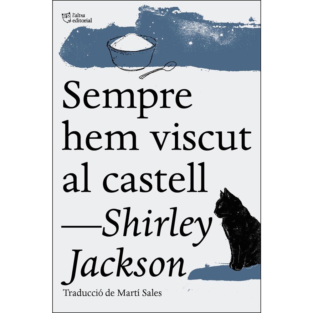 Sempre hem viscut al castell (Tapa blanda)