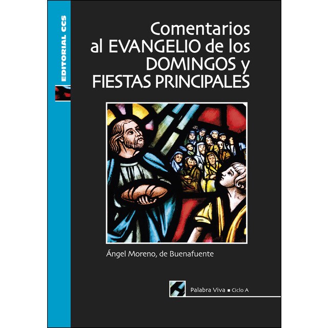 Comentarios evangelio domingos y fiestas ciclo a.pdf