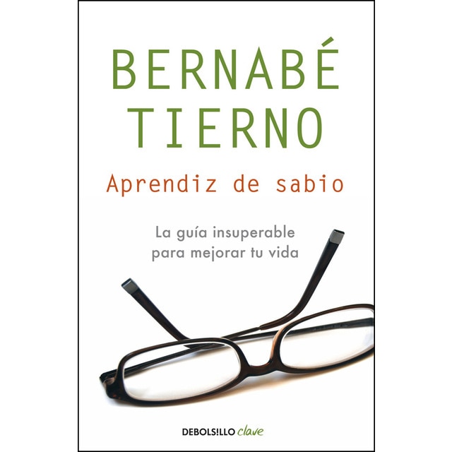 Aprendiz de sabio: La guía insuperable para mejorar tu vida (Bolsillo) (Tapa blanda)
