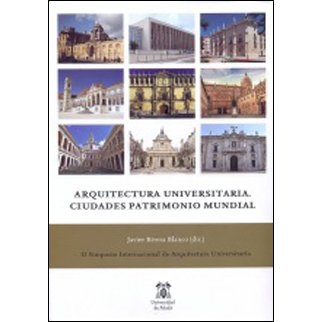 Arquitectura universitaria. Ciudades patrimonio mu.pdf