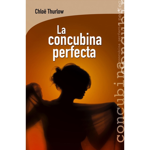 La concubina perfecta.pdf