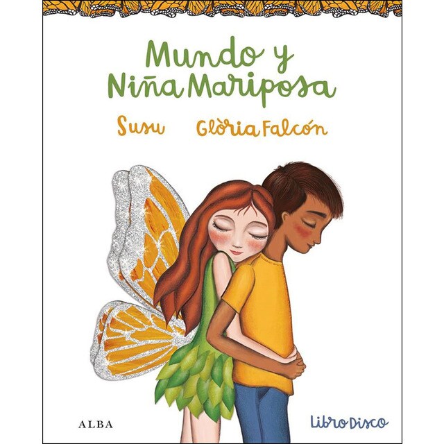 Mundo y niña mariposa (Tapa dura)