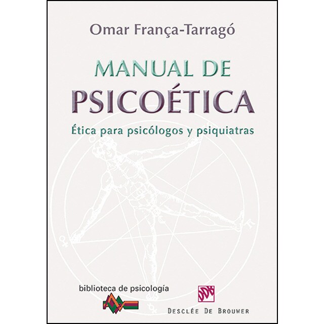 Manual de psicoética: Ética para psicológos y psiquiatras.pdf