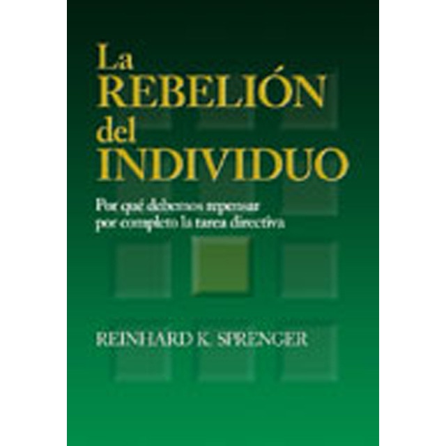 La rebelion del individuo (Tapa blanda)