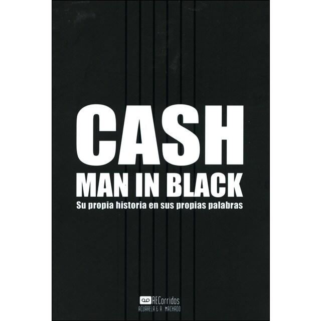 Cash. Man in black: Su propia historia en sus propias palabras.pdf