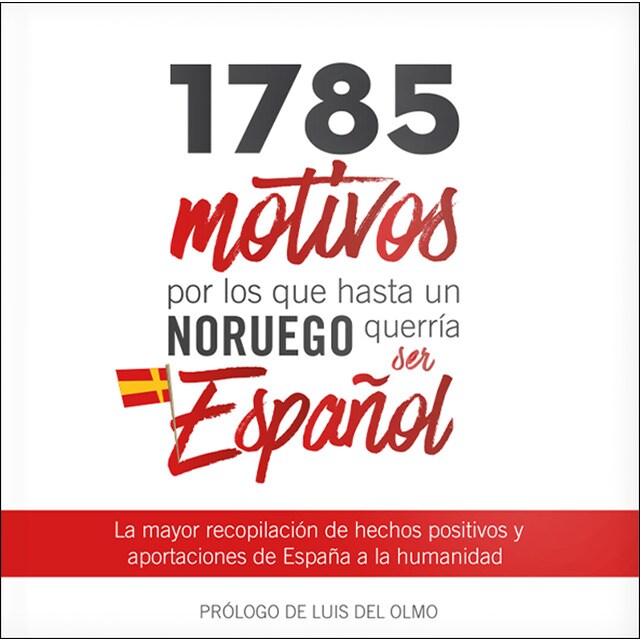 1785 motivos por los que hasta un noruego querria ser Español.pdf