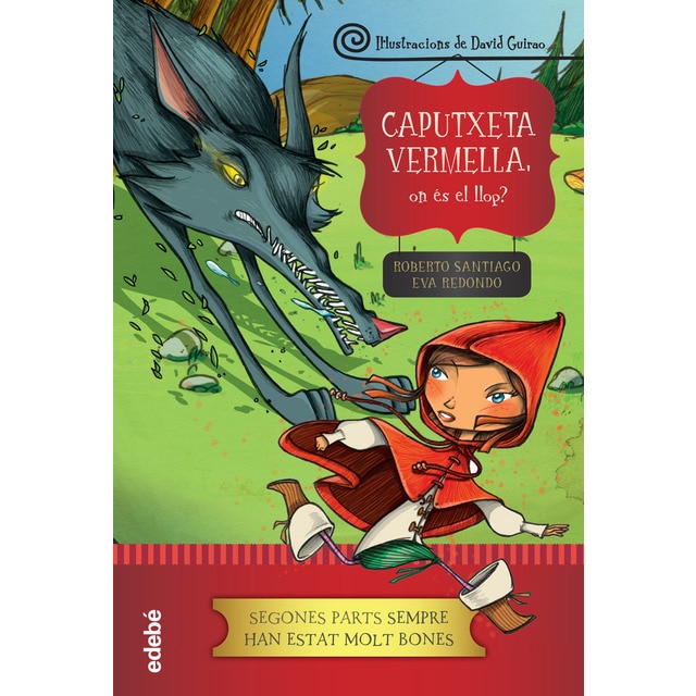 CAPUTXETA: ON ÉS EL LLOP? (Tapa dura)