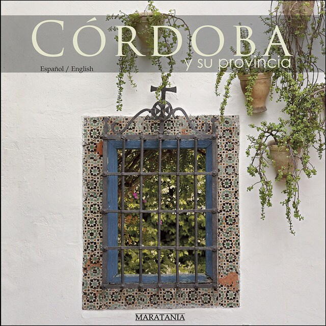 Córdoba y su provincia (Tapa dura)