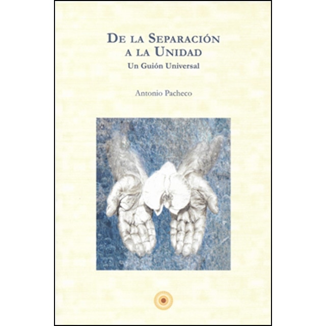 De la separacion a la unidad (Tapa blanda)