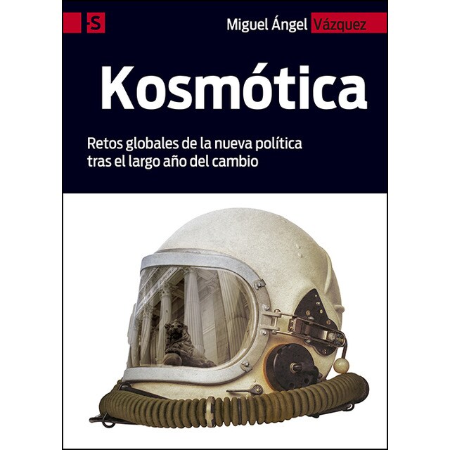 Kosmótica: Retos globales de la nueva política tras el largo año del cambio.pdf