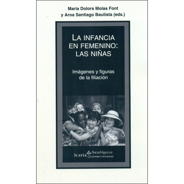 La infancia en femenino: las niñas: Imágenes y figuras de la filiación.pdf
