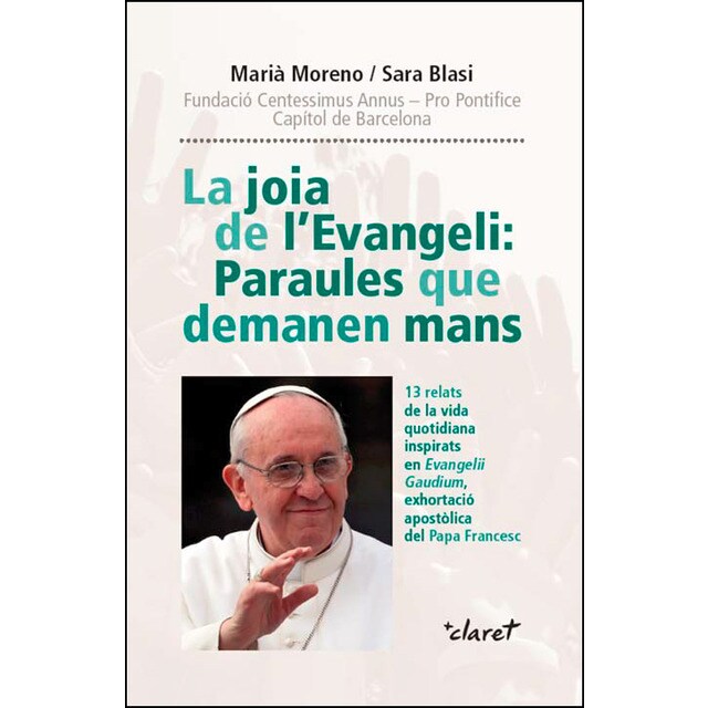 La joia de levangeli: paraules que demanen mans.pdf