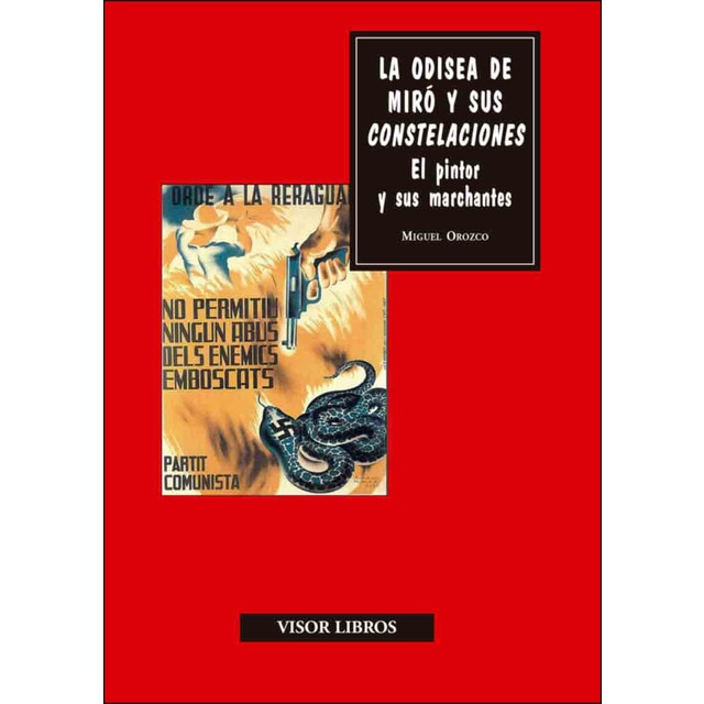 La odisea de miró y sus constelaciones: El pintor y sus marchantes.pdf