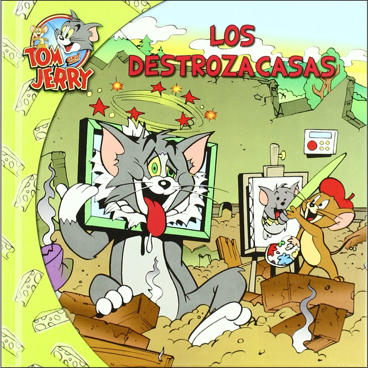 Tom y jerry. Los destrozacasas
