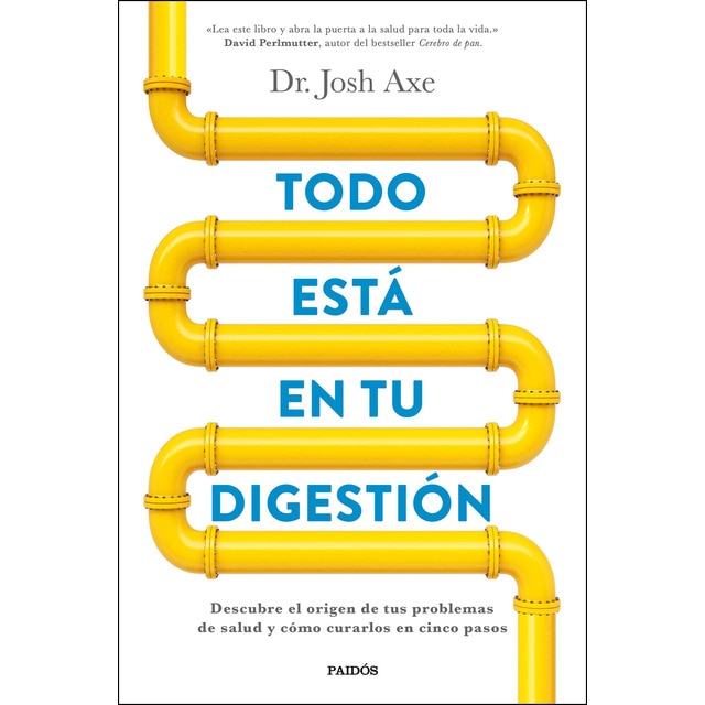 Todo está en tu digestión: Descubre el origen de tus problemas de salud y cómo curarlos en cinco pasos.pdf