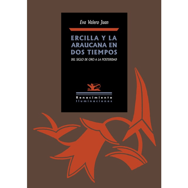 Ercilla y la araucana en dos tiempos.pdf