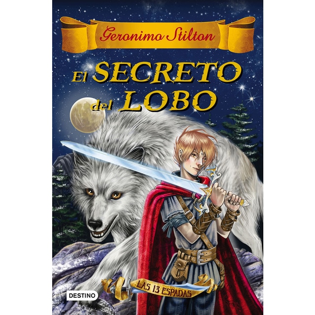 El secreto del lobo: Las trece espadas 4 (Tapa dura)