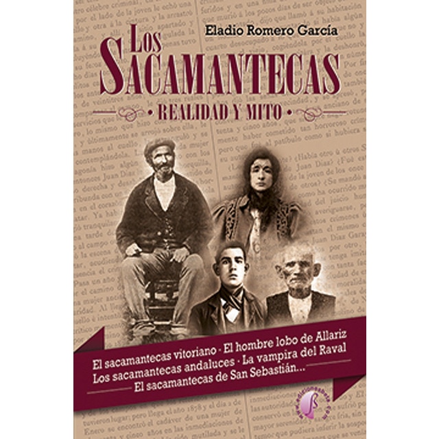 Los sacamantecas. Realidad y mito (Tapa blanda)