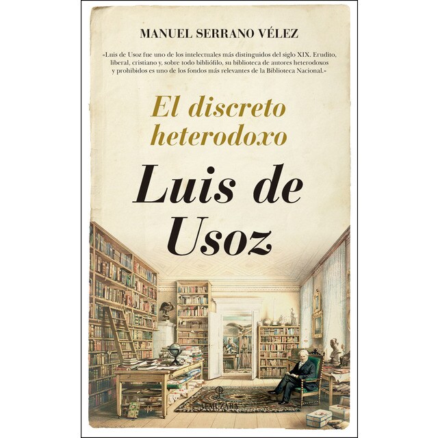 Luis de Usoz. El discreto heterodoxo.pdf