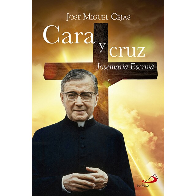 Cara y cruz: Josemaría escrivá.pdf