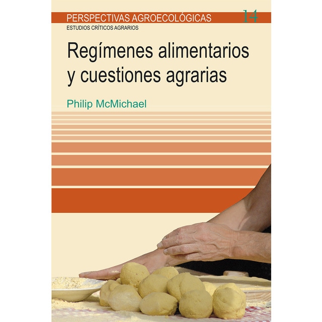 Regímenes alimentarios y cuestiones agrarias (Tapa blanda)