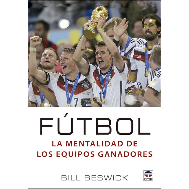 Futbol. La mentalidad de los equipos ganadores