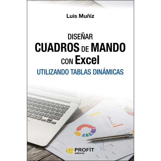 Diseñar cuadros de mando con excel utilizando las tablas dinámicas.pdf