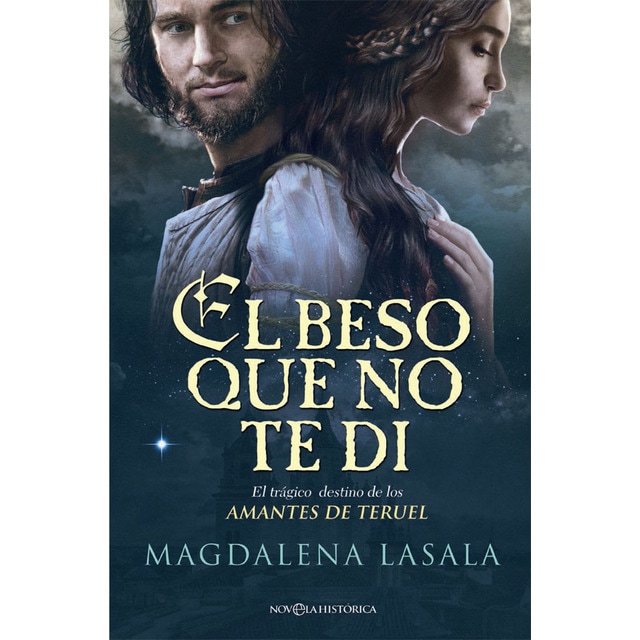 El beso que no te di: El trágico destino de los amantes de teruel.pdf