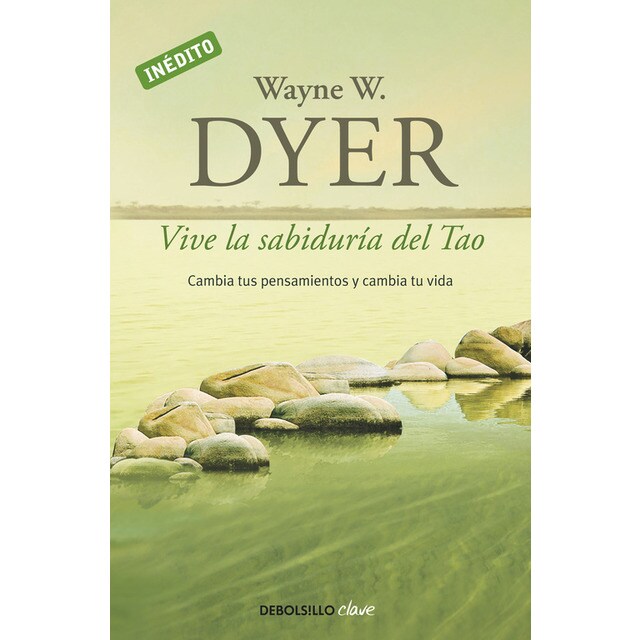 Vive la sabiduría del tao: Cambia tus pensamientos y cambia tu vida.pdf