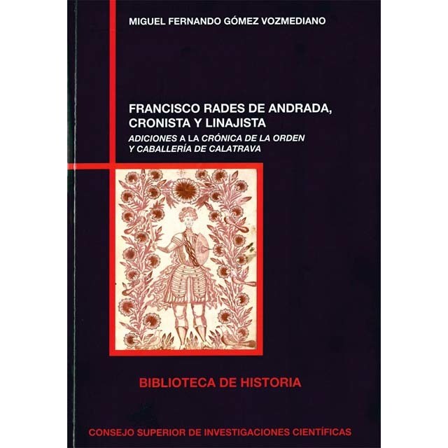 Francisco rades de andrada, cronistra ylinajista.pdf