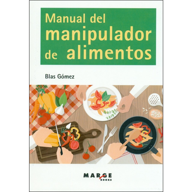 Manual del manipulador de alimentos (Tapa blanda)