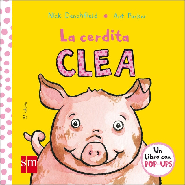 La cerdita Clea  (Tapa dura)