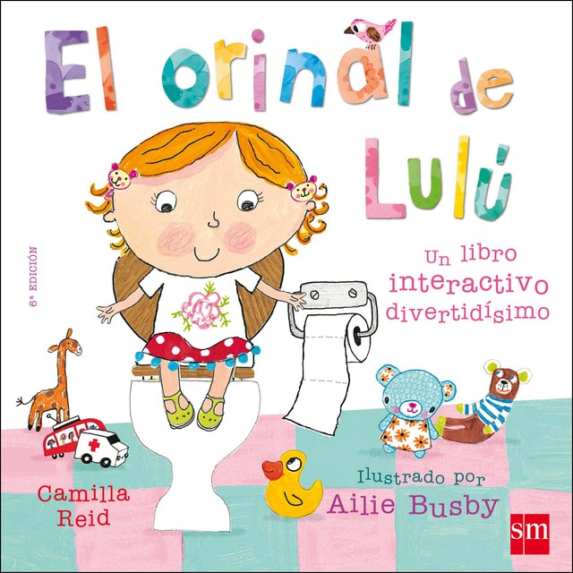 El orinal de Lulú  (Tapa dura)