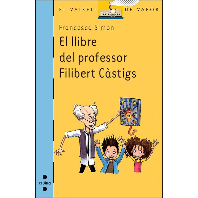 El llibre del professor Filibert Càstigs (Tapa blanda)