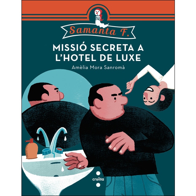 Missió secreta a l'hotel de luxe (Tapa blanda)
