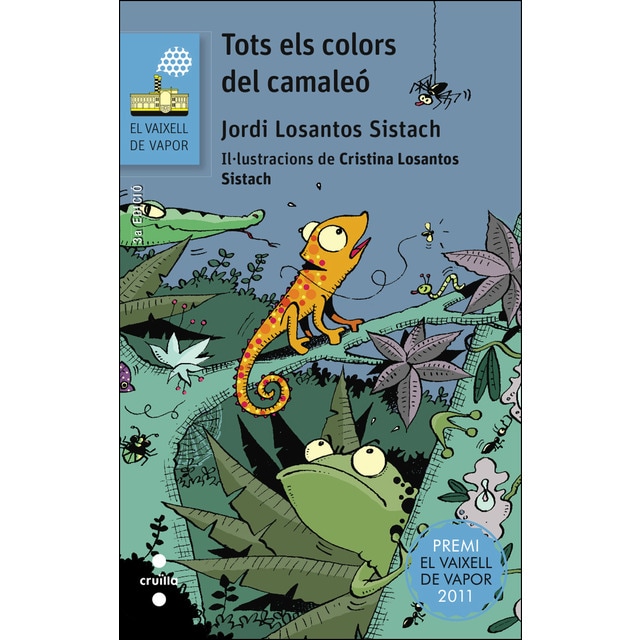 Tots els colors del camaleó (Tapa blanda)