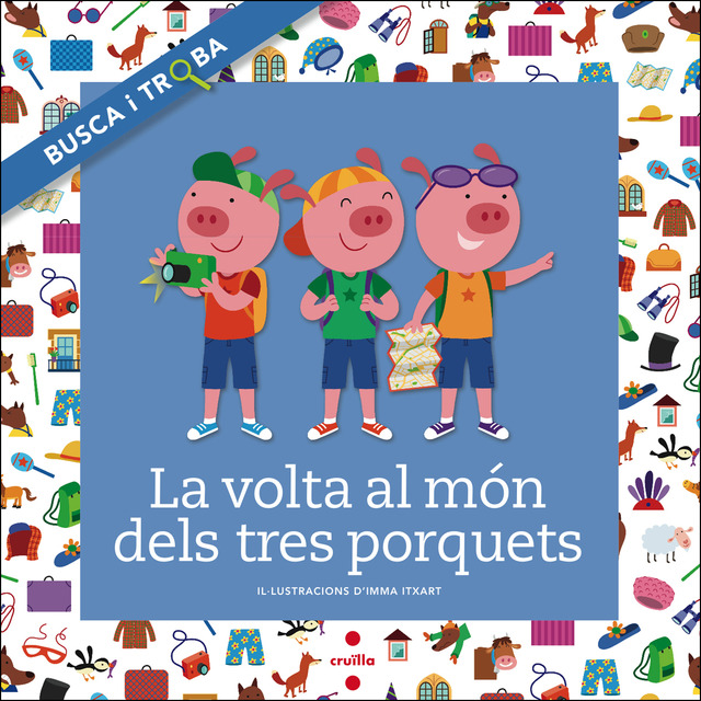 La volta al món dels tres porquets. Busca i troba.pdf