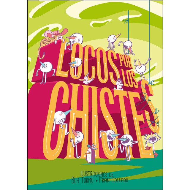 Locos por los chistes (Tapa blanda)