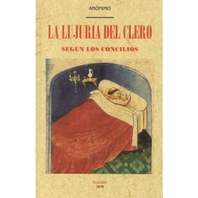 La lujuria del clero (Tapa blanda)
