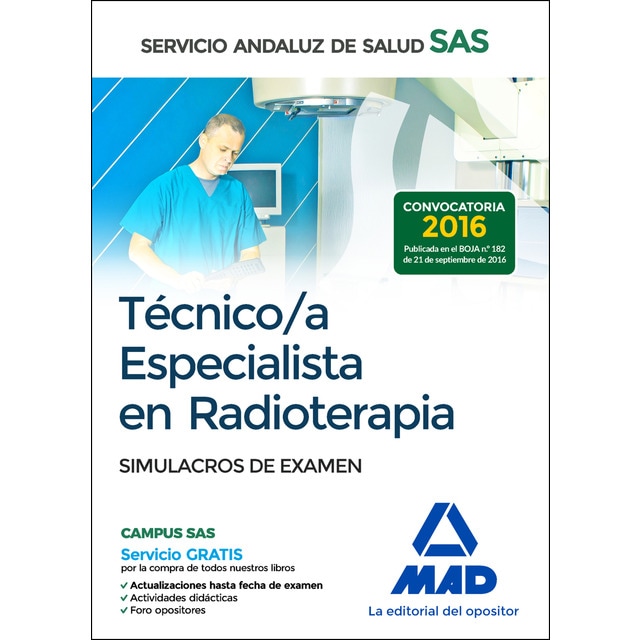 Técnico/a especialista en radiodiagnóstico del servicio andaluz de salud. Simulacros de examen