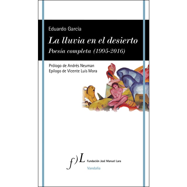 La lluvia en el desierto. Poesía completa.pdf