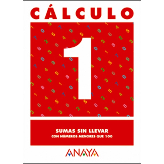 Cálculo 1. Sumas sin llevar. (Tapa blanda)