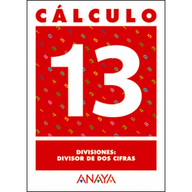 Cálculo 13. Divisiones: divisor de dos cifras..pdf