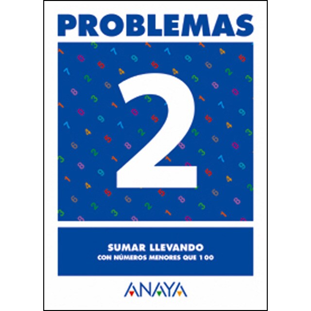 Problemas 2. Sumar llevando. (Tapa blanda)