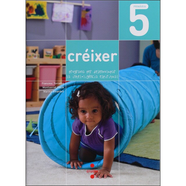 Créixer: programa per desenvolupar la intel·ligència espiritual. 5 primària.pdf