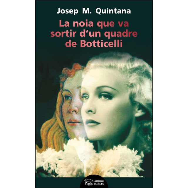 La noia que va sortir d'un quadre de botticelli (Tapa blanda)