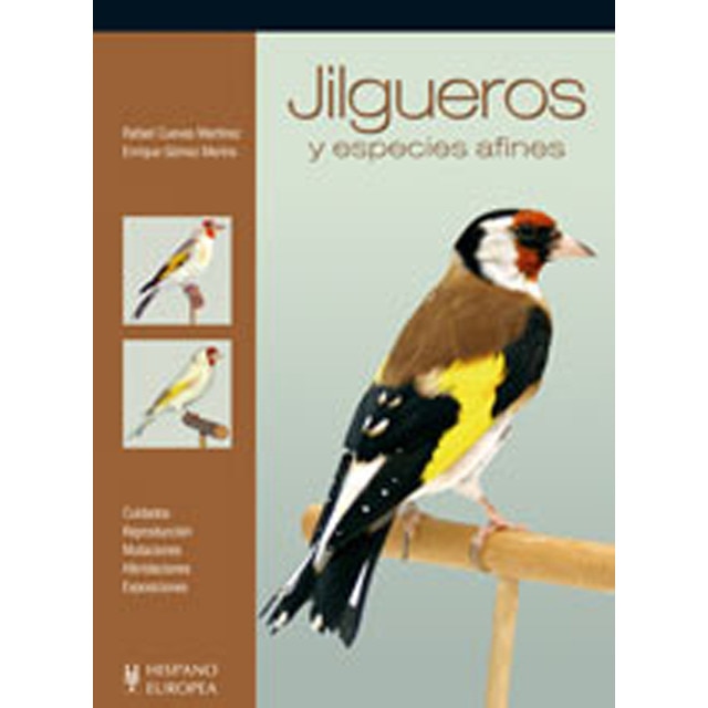 Jilgueros y especies afines (Tapa blanda)